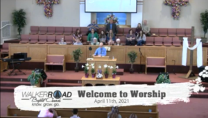 Sunday Morning Worship April 11th 2021